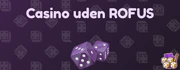 Dansk Casinoer Uden ROFUS Spil Trygt og Sikkert
